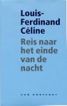Celine, Louis Ferdinand - Reis naar het einde van de nacht