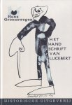 Groenewegen, Hans - Het handschrift van Lucebert