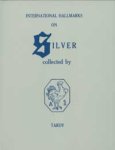 Tardy, Maurice Lengellé: - International Hallmarks of Silver collected by Tardy.