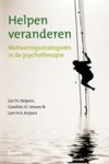 Ger P.J. Keijsers ; Caroline J.C. Vossen ; Lam H.A. Keijsers - Helpen veranderen