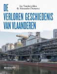 Jos Vandervelden - De Verloren Geschiedenis Van Vlaanderen