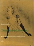 Adhémar, Jean - Toulouse-Lautrec. His complete lithographs and drypoints
