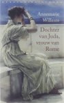 Annemarie Willems - Dochter van Juda, vrouw van Rome