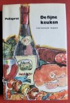Henri-Paul Pellabrat - De fijne keuken - Internationale recepten met Franse snufjes