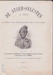 Een officier van het Nederlandsch-Indisch Leger in actieven dienst - De Atjeh-onlusten in 1896,