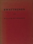 Mérode, Willem de. - Kwattrijnen.