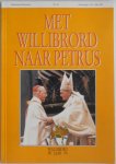 Prinsen G e.a. - Katholieke Informatie Nr.16 Met Willibrord naar Petrus Willibrord 89  jaar 90