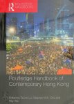 Tai-Lok Lui, Stephen W. K.. Chui - Routledge Handbook of Contemporary Hong Kong