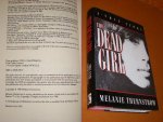 Thernstrom, Melanie. - The Dead Girl. A true Story.