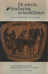 Croon, J.H. en a.R.A. van Aken - De antieke beschaving in hoofdlijnen. Letterkunde, muziek, beeldende kunst, wijsbegeerte, godsdienst, staat en maatschappij. Editie voor het onderwijs