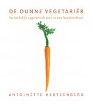 A. Hertsenberg 87373 - De dunne vegetariër verrukkelijk vegetarisch eten in een handomdraai