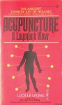 Leong, Lucille - Acupuncture: A Layman's View