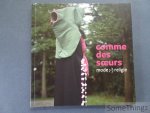 Broeckx, Vera (samenst.) / e.a.. - Comme des soeurs : mode ;-) religie.