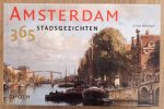 DENNINGER, CAROLE. - Amsterdam, 365 stadsgezichten