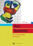  - Piet Sanders een honderdjarige vernieuwer