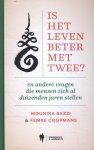 Mounira Bazzi 268957, Femke Coopmans 268958 - Is het leven beter met twee ? En andere vragen die mensen zich al duizenden jaren stellen Mounira Bazzi 268957, Femke Coopmans 268958 - Is het leven beter met twee ? En andere vragen die mensen zich al duizenden jaren stellen