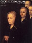 VOS, DIRK DE - Groeningemuseum Brugge. De volledige verzameling