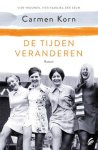 Carmen Korn - (1) De Tijden Veranderen