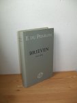 Perron, E. du - Brieven. 9 delen