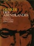 Russell, Bertrand / Foldes-Papp, Karoly / Balser, Karl - Denker des Abendlandes. Eine allgemeinverstandliche Geschichte der Philosophie