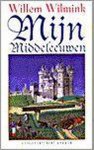 Willem Wilmink - Mijn Middeleeuwen