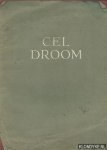 Randwijk, H.M. van - Celdroom, een gedicht uit het oorlogsjaar 1943