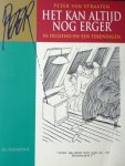 Straaten, P. van. - Het kan altijd nog erger.Peter van Straaten in duizend- en-een tekeningen.