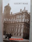 Mak, Geert - Het stadspaleis