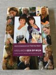 Joosten, A., Boer, T. - Vrouwen gek op wijn / leren hoe het smaakt, weten wat je koopt
