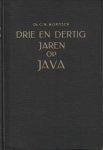WORMSER, DR. C - Drie en dertig jaren op Java. Deel III- in het dagbladwezen WORMSER, DR. C - Drie en dertig jaren op Java. Deel III- in het dagbladwezen