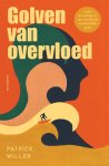 Patrick Willer - (1) Golven Van Overvloed