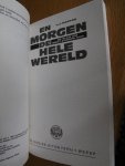 Hartog, L.J. - En morgen de hele wereld - De slag om West-Europa 1940