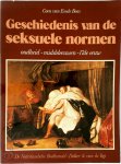 C. van Emde Boas - Geschiedenis van de seksuele normen Oudheid, middeleeuwen, 17de eeuw