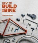 Jenni Gwiazdowski - How to Build a Bike