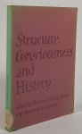 BROWN, R.H., LYMAN, S.M., (ED.) - Structure, consciousness, and history.
