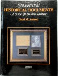 Todd M. Axelrod - Collecting Historical Documents A Guide to Owning History