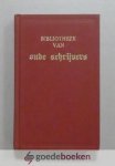 Gent, Ing. W. van - Bibliotheek van oude schrijvers
