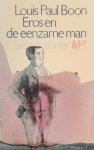 BOON Louis Paul - Eros en de eenzame man