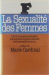 Cardinal Marie (préf) - La sexualité des femmes: 13000 françaises répondent à  la première enquête nationale sur la sexualité féminine