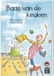 M. Heylema - Baas van de keuken / Hoera, ik kan lezen!