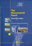 Garlaschi, G. - The Rheumatoid Hand, Diagnostic Imaging