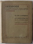 Lansberg PH, Tazelaar C samenstellers, ill. Isings J H Jr - Leesboek voor de laagste klassen van het Christelijk Gymnasiaal, Middelbaar, Kweekschool en Ulo-onderwijs Lansberg PH, Tazelaar C samenstellers, ill. Isings J H Jr - Leesboek voor de laagste klassen van het Christelijk Gymnasiaal, Middelbaar, Kweekschool en Ulo-onderwijs