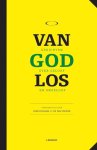 Strijtem, Ivo van; Stassijns, Koenraad - Van God los. Gedichten over geloof en ongeloof.