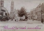 Jan Reeskamp - Utrecht in oude ansichten