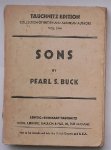 BUCK, PEARL S., - Sons. (Tauchnitz 5144).
