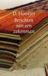 Hooijer, D. - Berichten van een zakenman