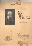 Marchant, James (samenstelling) - G.B. Shaw. A Calendar. Being a Selection of Quotations from his Books and Plays