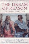 Anthony Gottlieb 70780 - The dream of reason