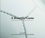 Tom Watt - A Beautiful Game