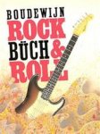 Boudewijn Büch 10327 - Rock'n'roll Een persoonlijke geschiedschrijving